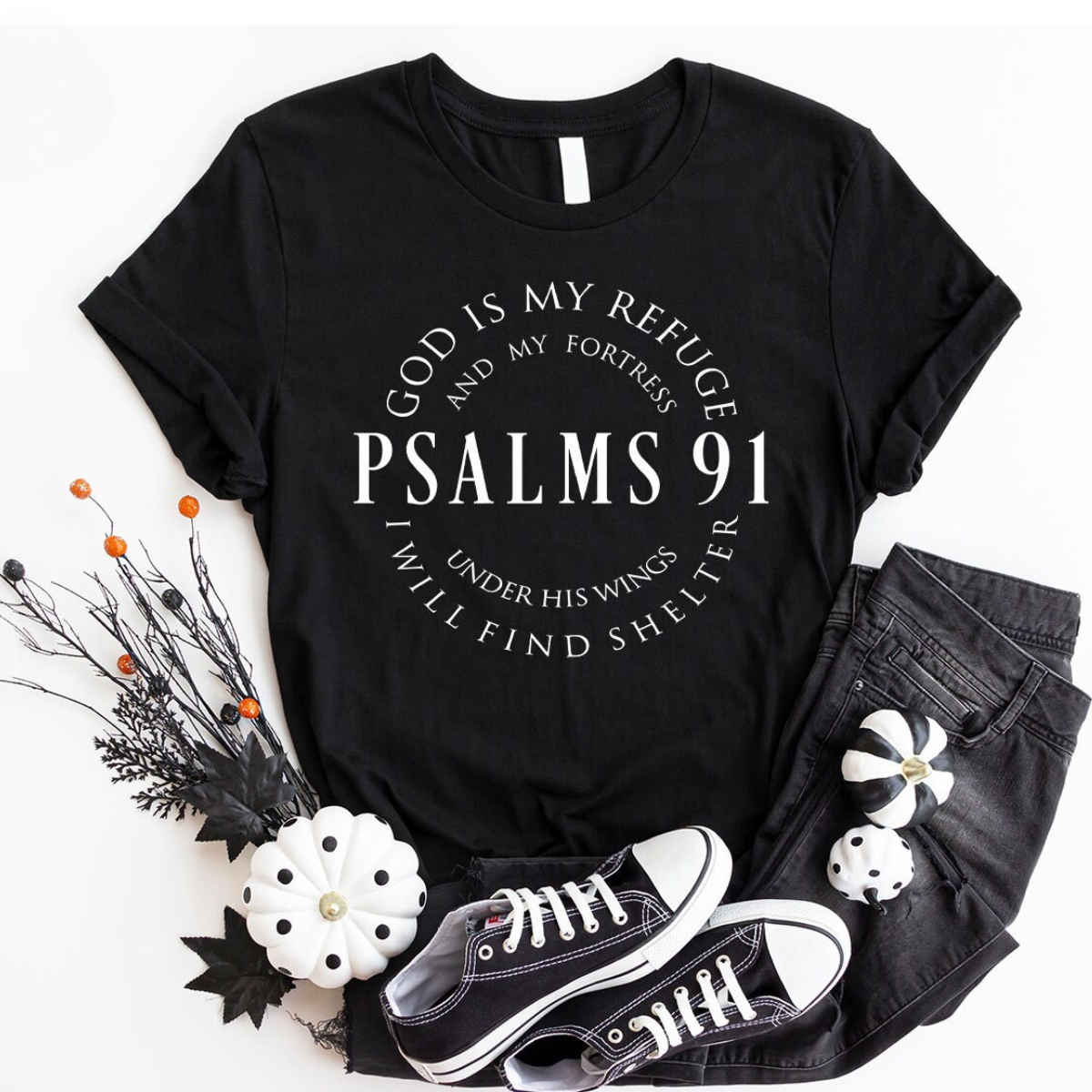 Psalm 91 T-Shirt