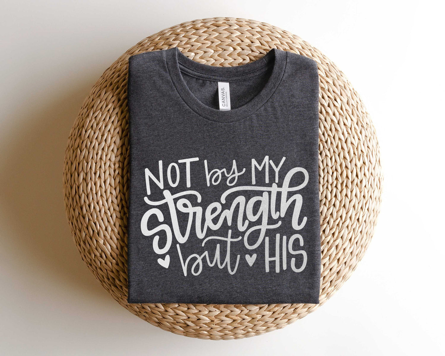 Not My Strength T-Shirt