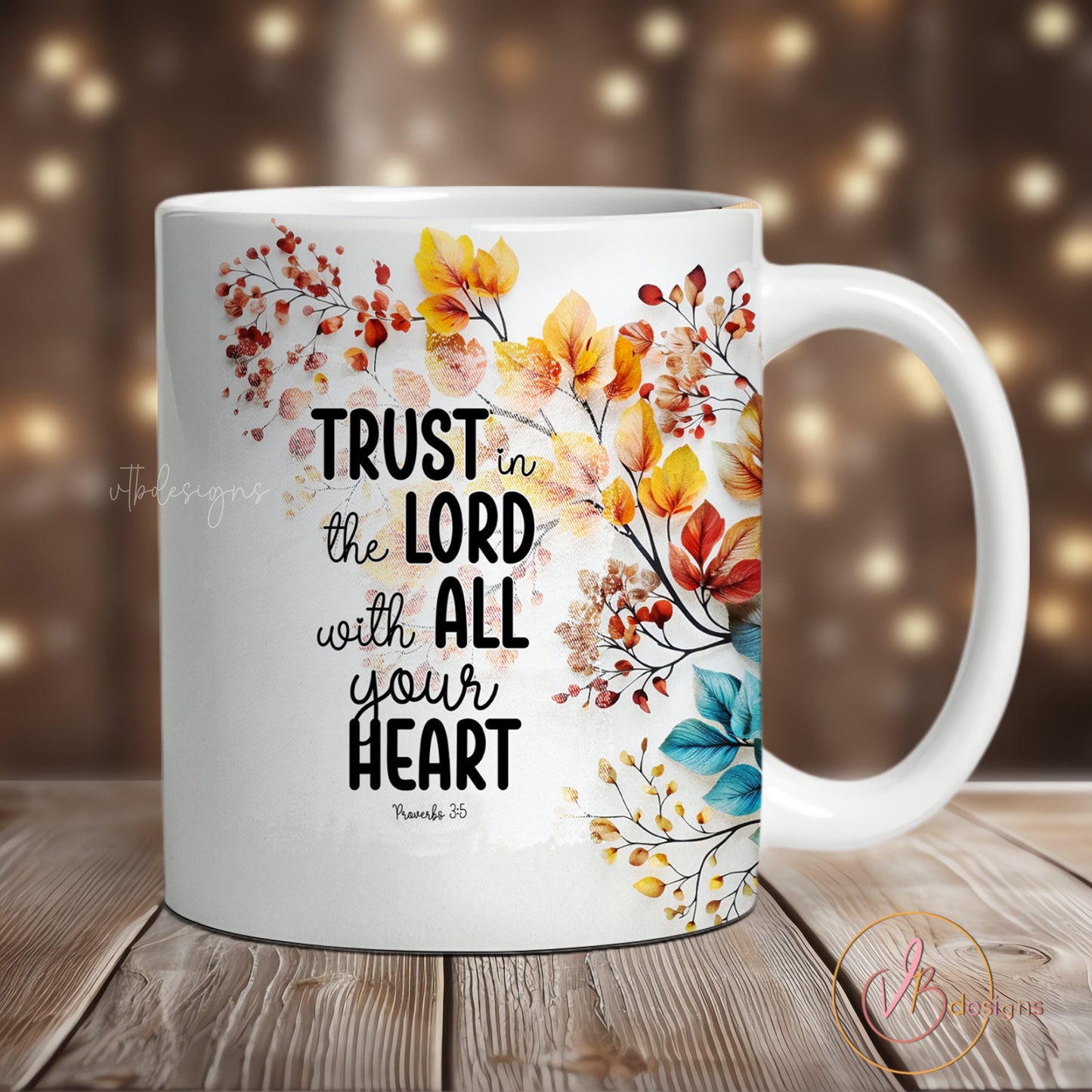 Trust In The Lord Mug