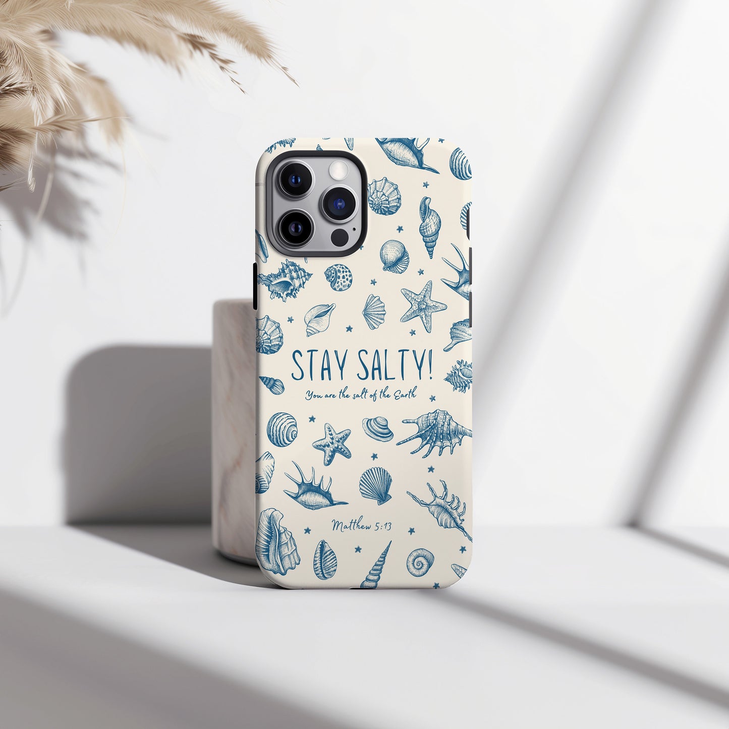 Stay Salty Phone Case