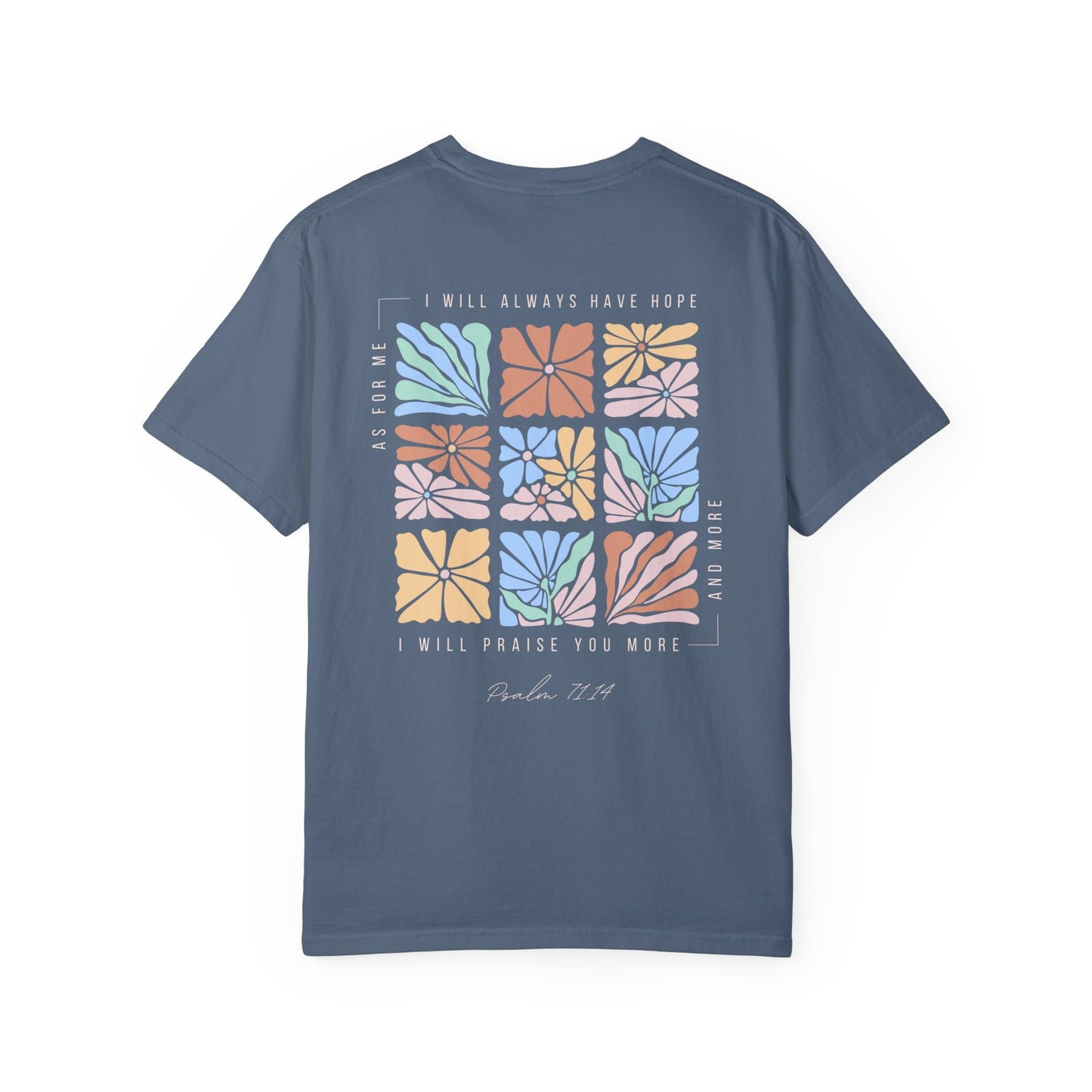 Psalm 71:14 T-Shirt