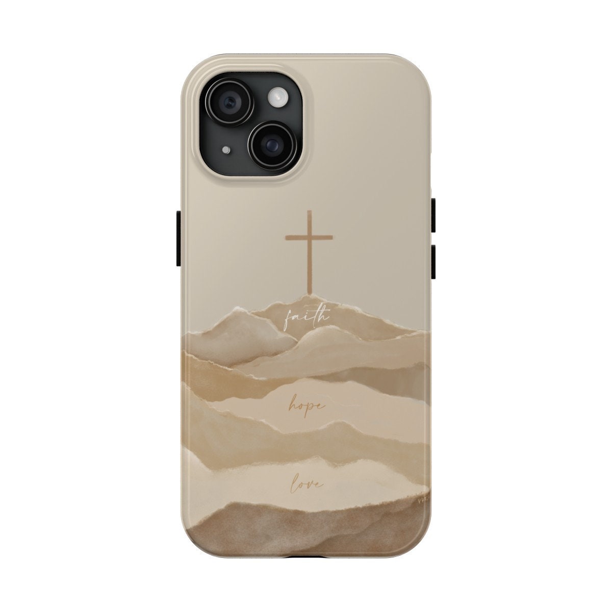 Faith Hope Love Phone Case