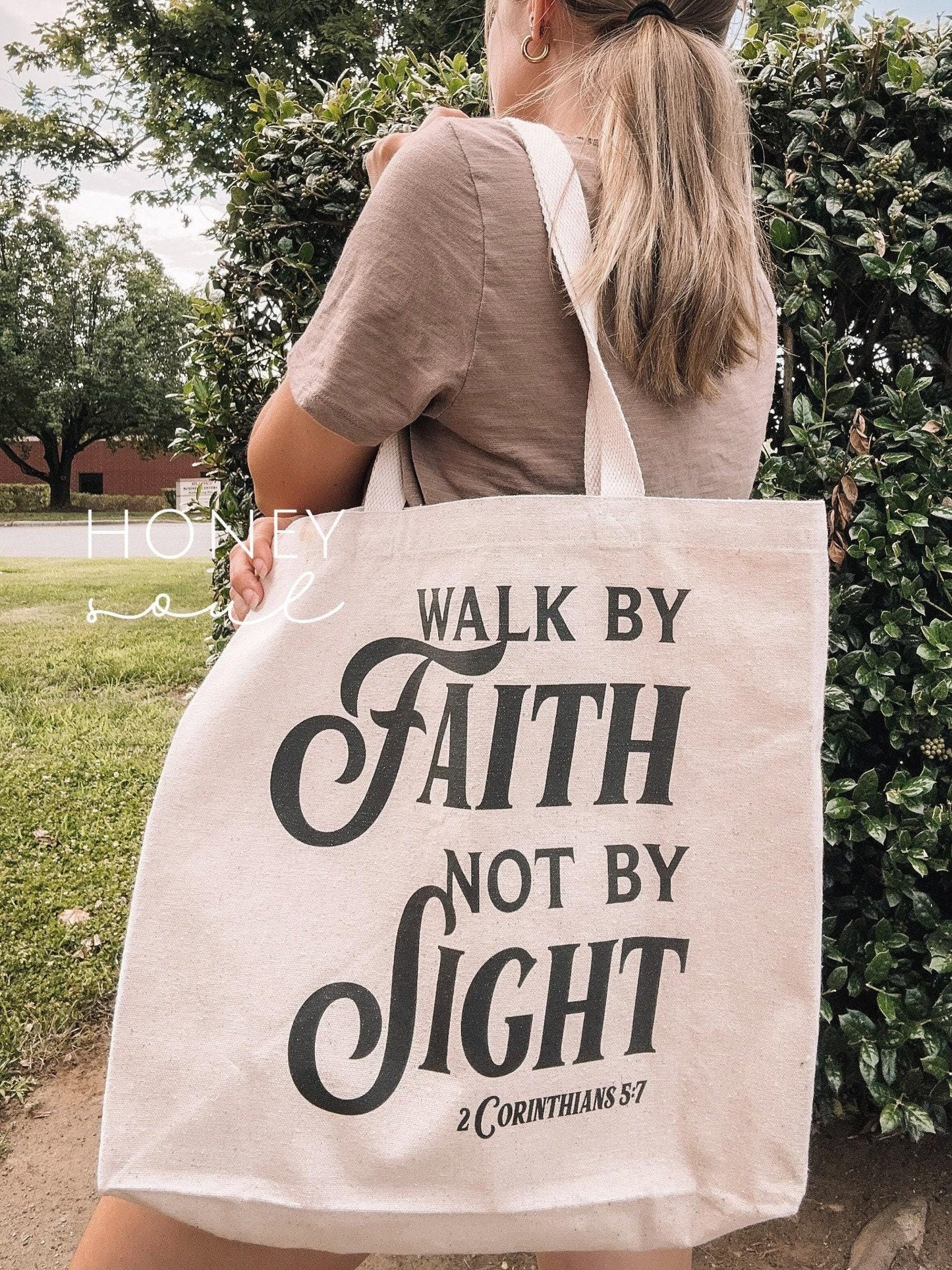 Walk By Faith Tote Bag