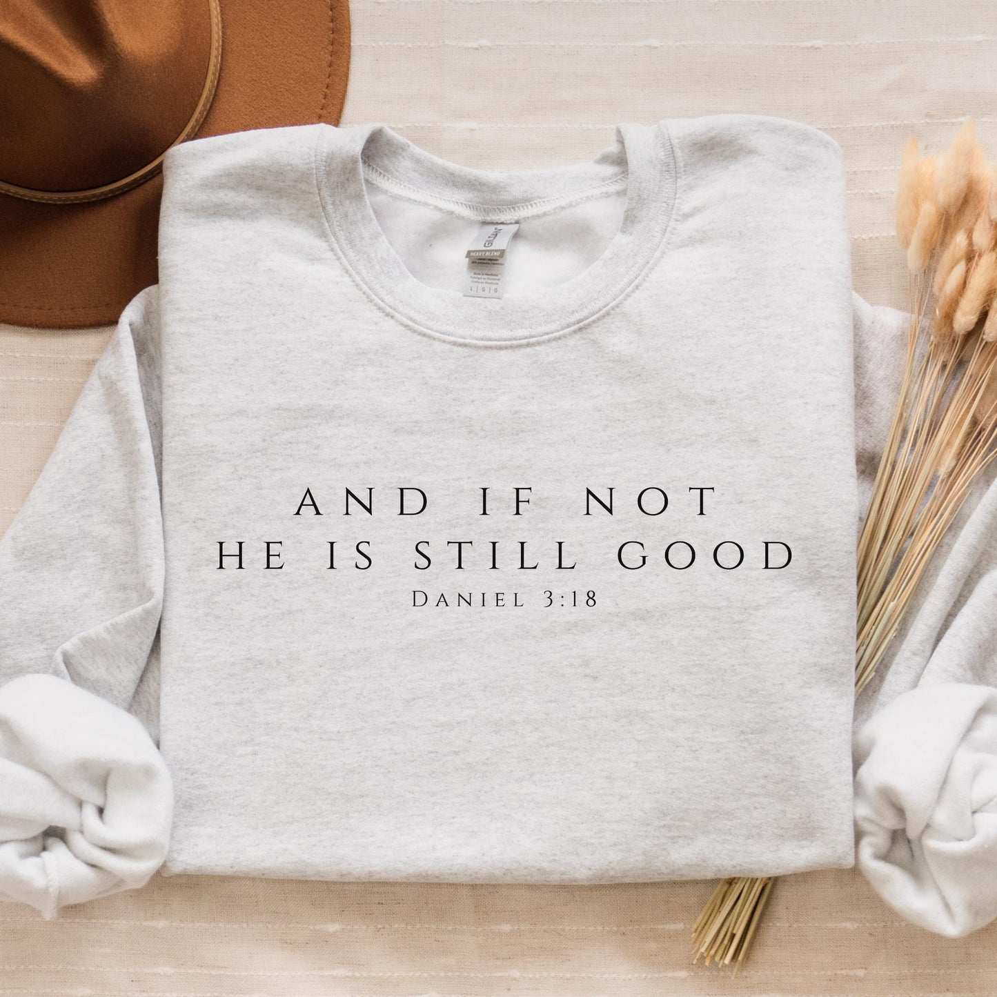 Daniel 3:18 Sweater