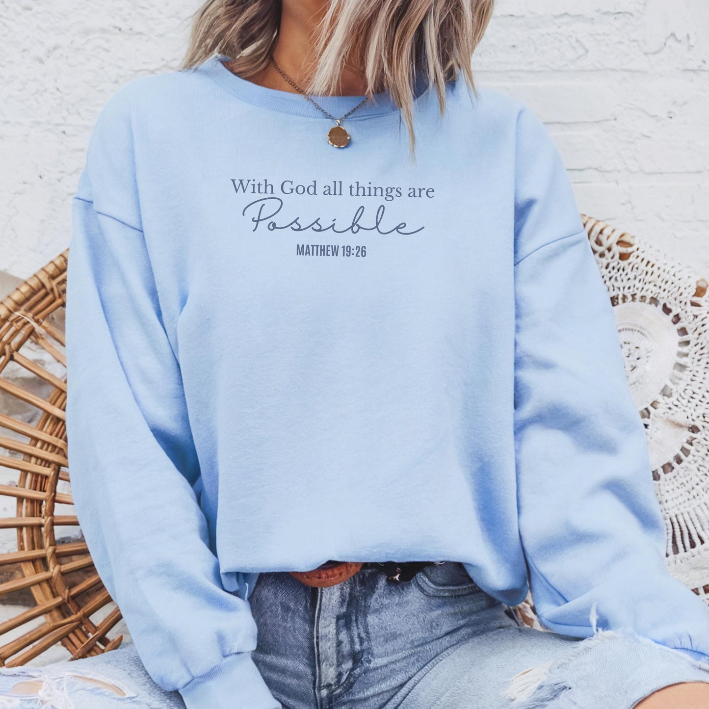 All Things Are Possible Sweater V4