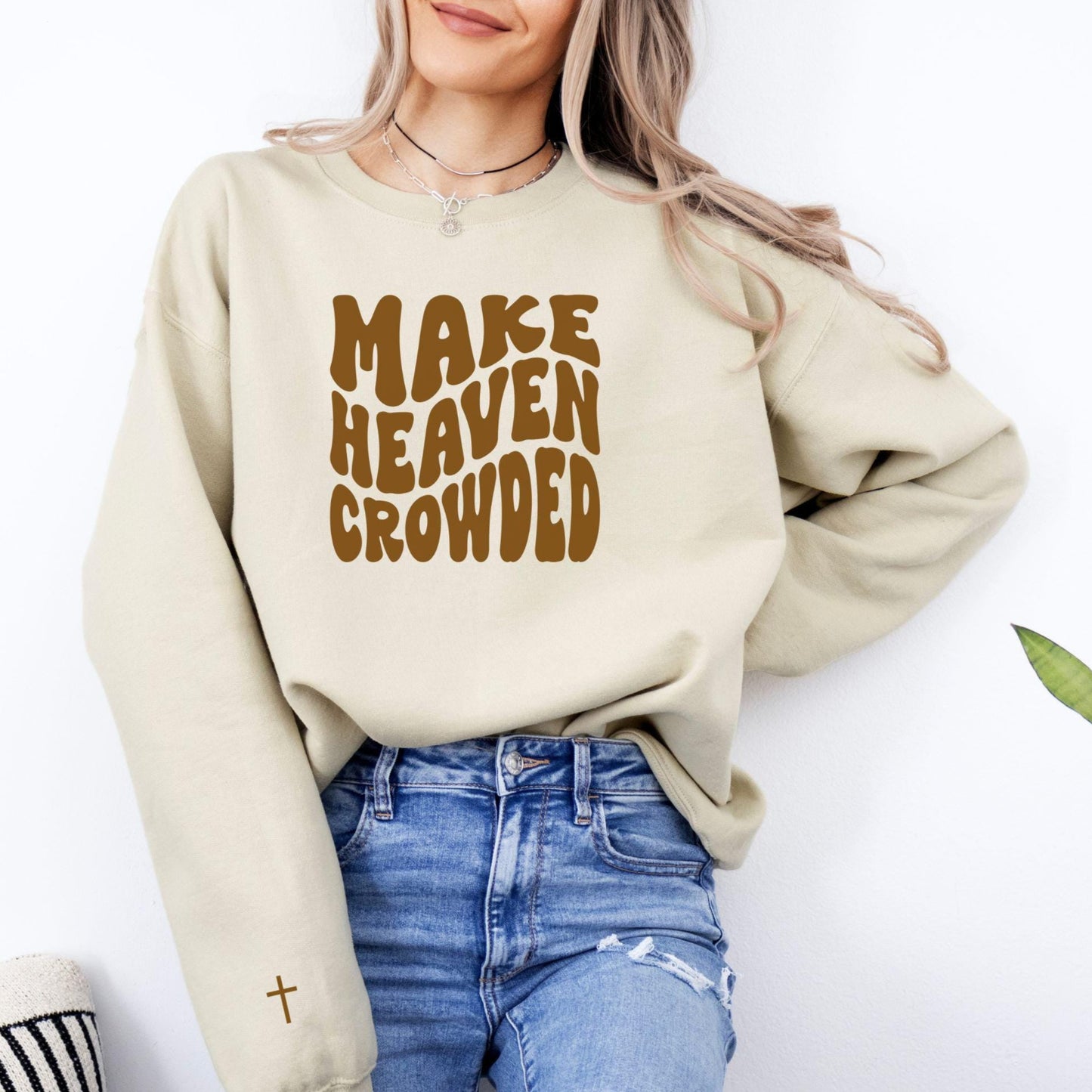 Make Heaven Crowded Sweater