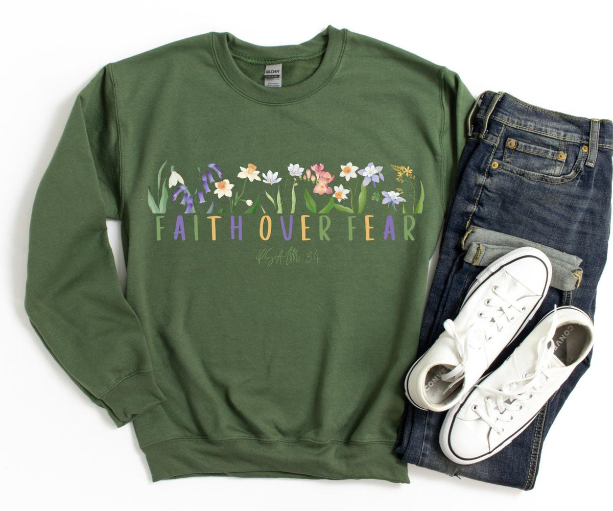 Faith Over Fear Sweatshirt V6