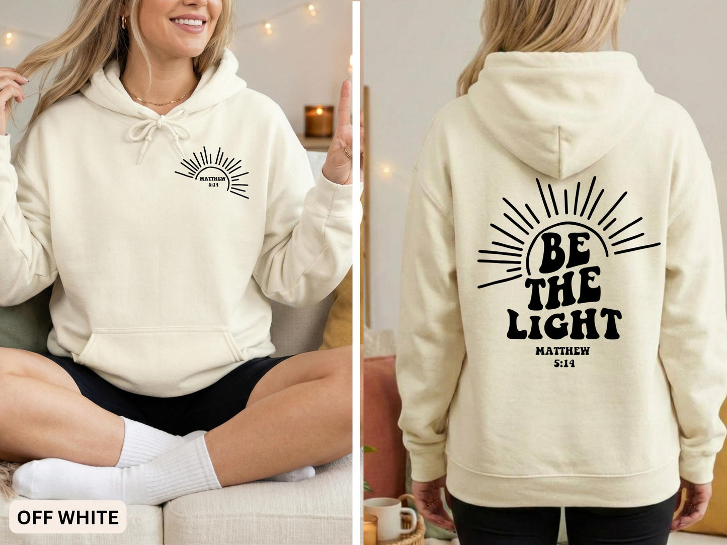 Be The Light Hoodie V16