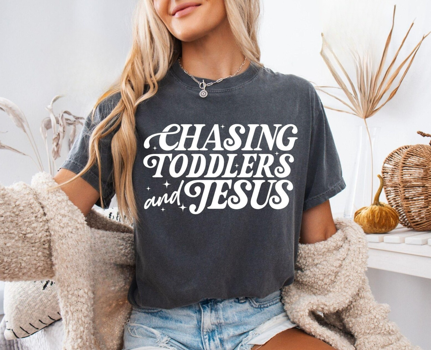 Chasing Toddlers & Jesus Tee