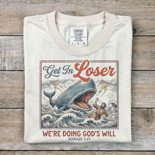 Get In Loser Tee