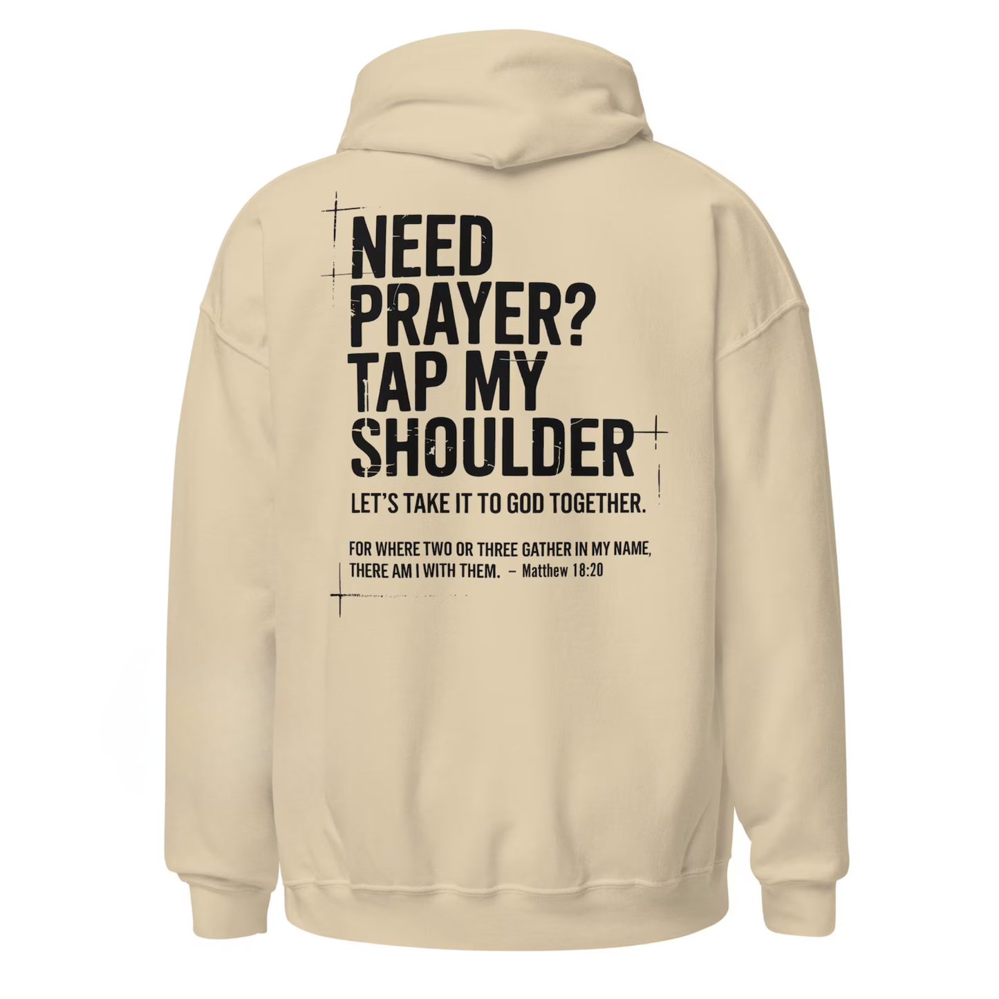 Need Prayer Tap My Shoulder Hoodie