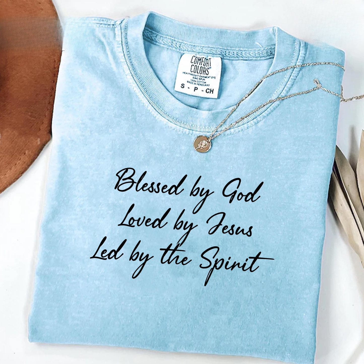 Blessed By God Loved By Jesus Tee