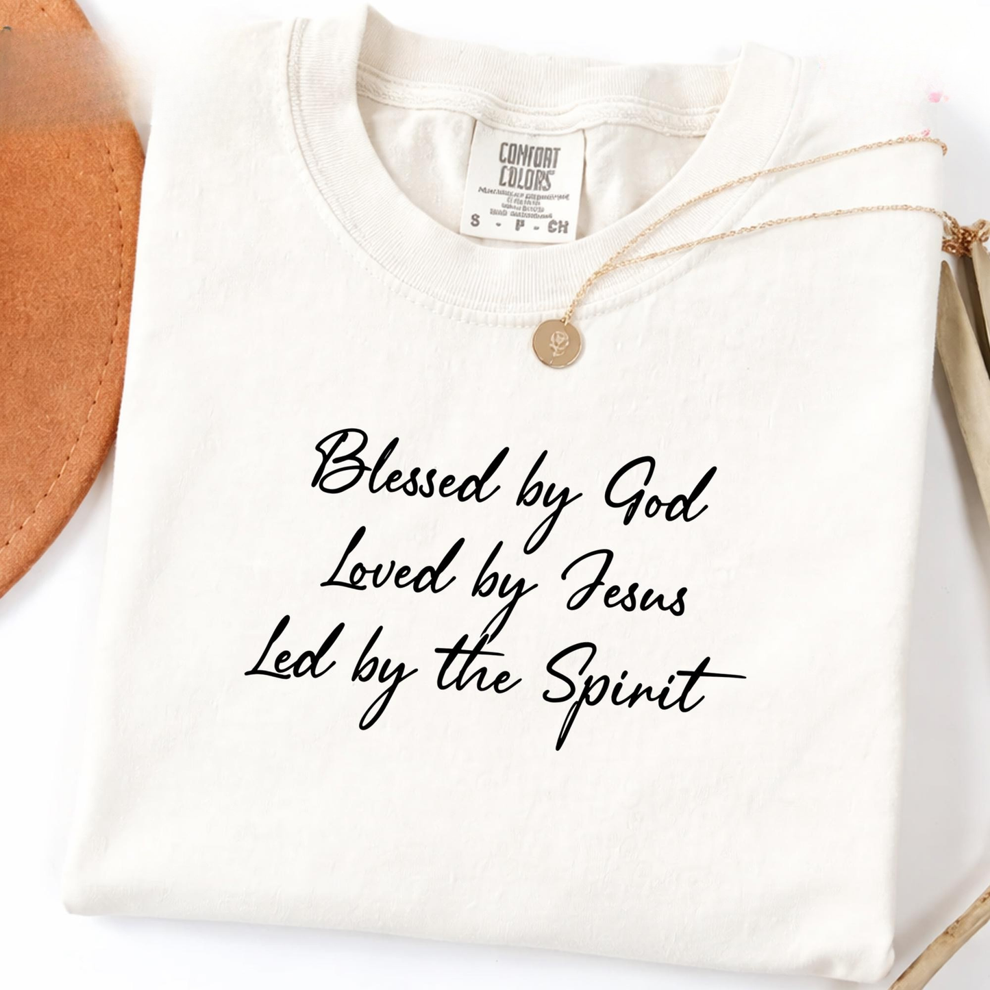 Blessed By God Loved By Jesus Tee