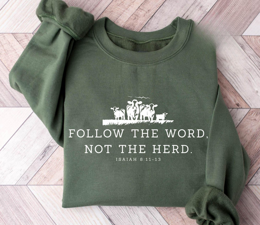 Follow The Word Sweater