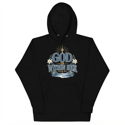 God Is Within Her Christian Hoodie