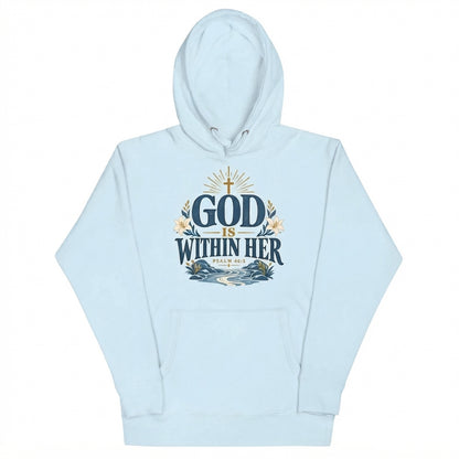 God Is Within Her Christian Hoodie