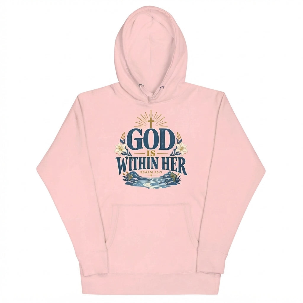God Is Within Her Christian Hoodie