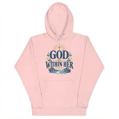 God Is Within Her Christian Hoodie