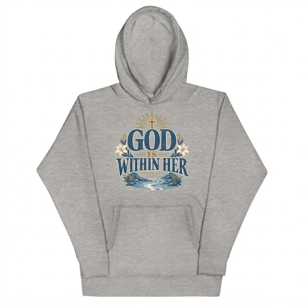 God Is Within Her Christian Hoodie