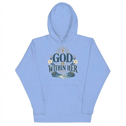 God Is Within Her Christian Hoodie
