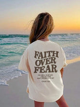 Indlæs billede til gallerivisning Faith Over Fear Tee
