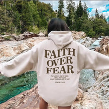 Load image into Gallery viewer, Faith Over Fear Hoodie
