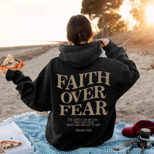 Load image into Gallery viewer, Faith Over Fear Hoodie
