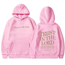 Load image into Gallery viewer, Trust In The Lord Hoodie
