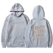 Load image into Gallery viewer, Trust In The Lord Hoodie
