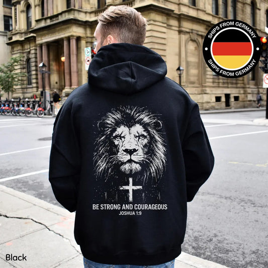 Be Strong And Courageous Sweatshirt