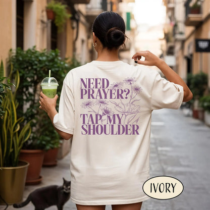Need Prayer Tee V4