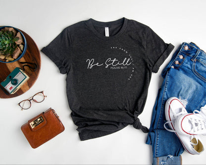 The Be Still Tee New