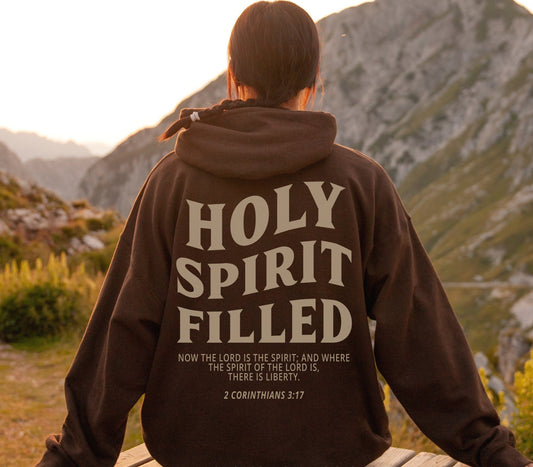 Holy Spirit Filled Hoodie