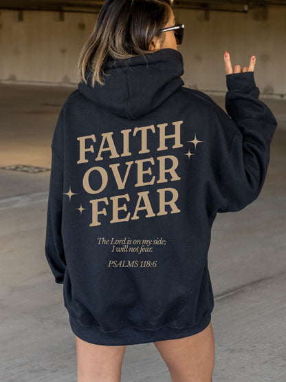 The Faith Over Fear Hoodie V5