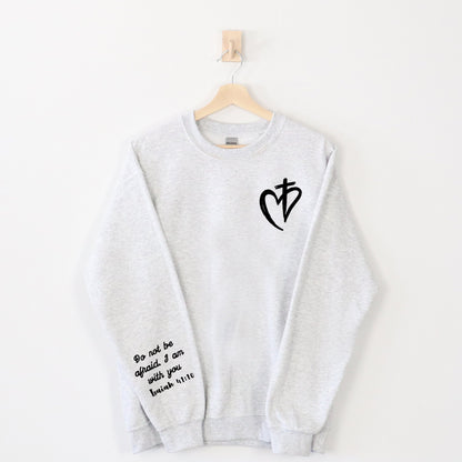 Do Not Be Afraid Sweater