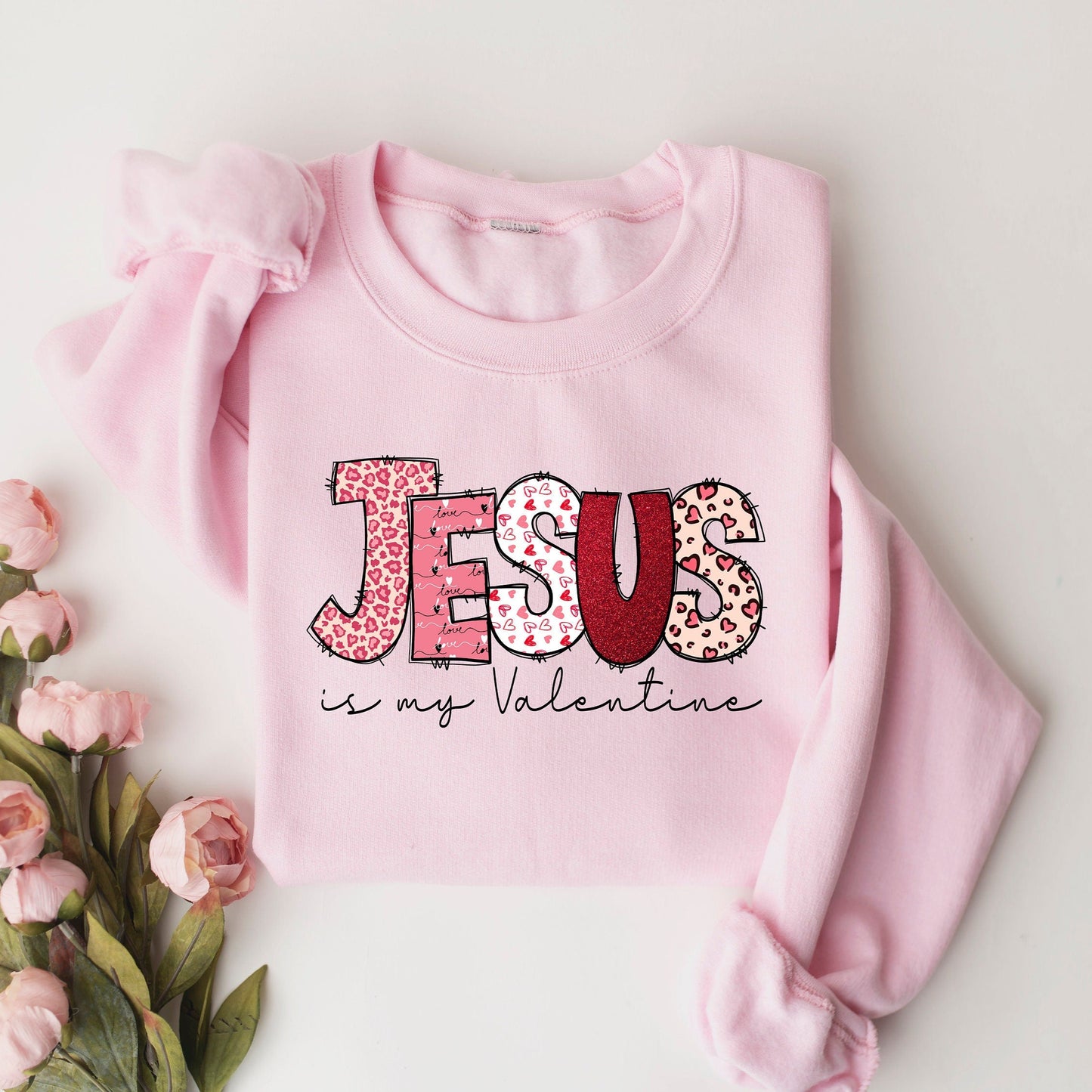 Jesus Is My Valentine Sweater V2