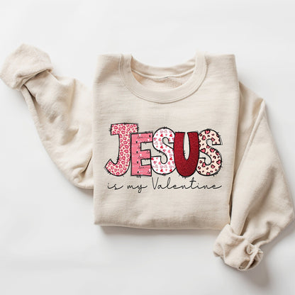 Jesus Is My Valentine Sweater V2