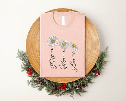 Faith Hope Love Daisy Shirt