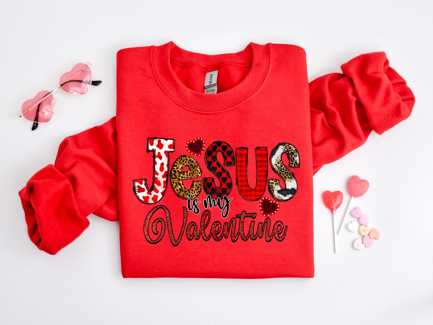 Jesus Is My Valentine Sweater