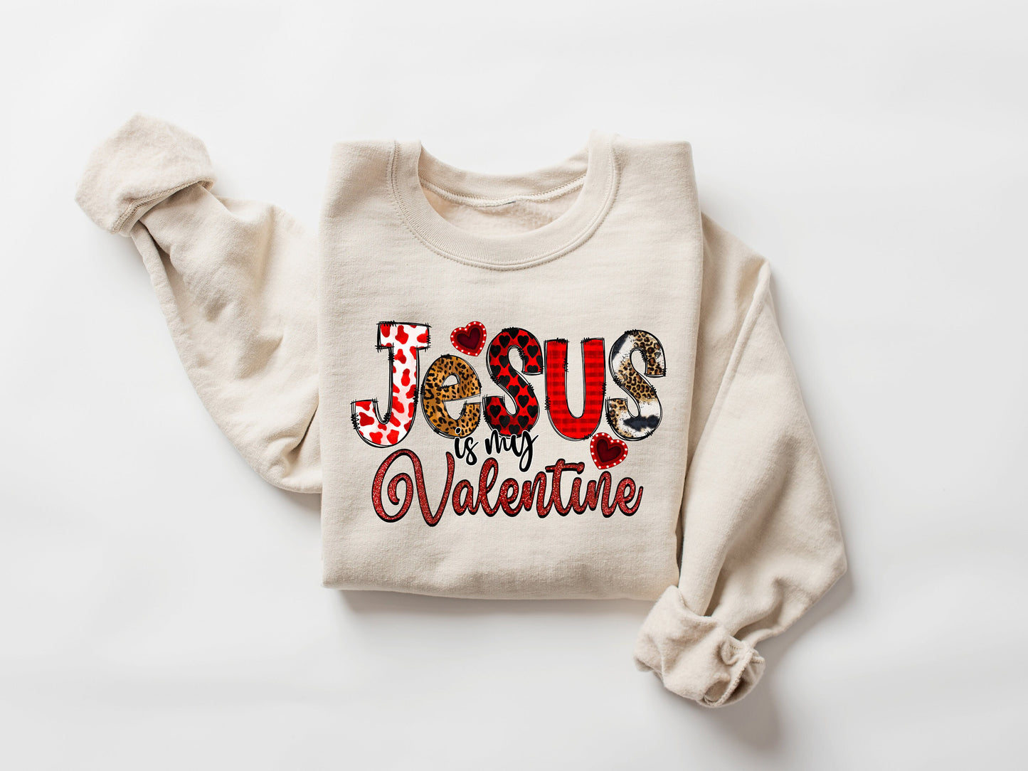 Jesus Is My Valentine Sweater