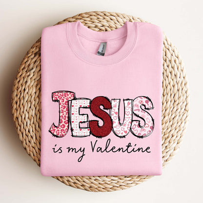 Jesus Is My Valentine T-Shirt