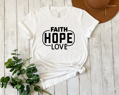 Faith Hope Love Tee V1