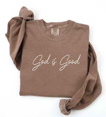God is Good Sweatshirt