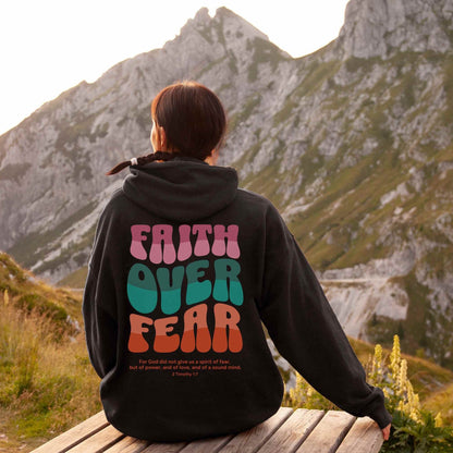 Faith Over Fear Hoodie V15
