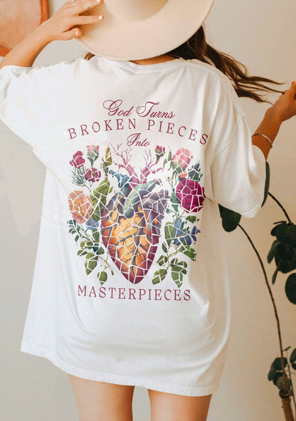 Broken Pieces Into Masterpieces Shirt