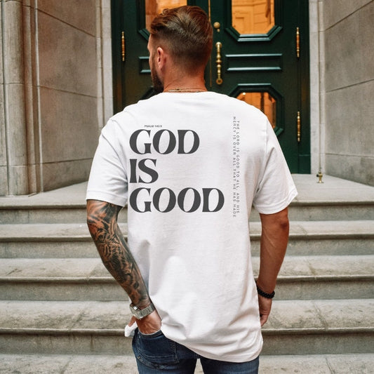 Our God is Good Shirt