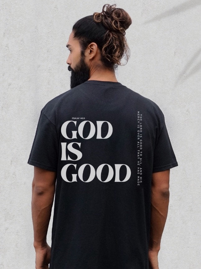 Our God is Good Shirt