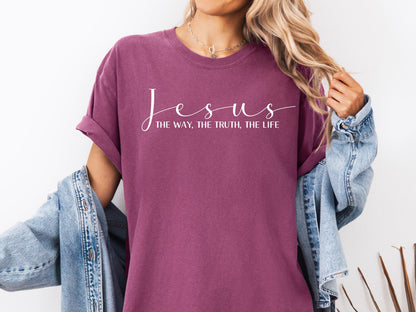 Jesus The Way Truth Life Shirt
