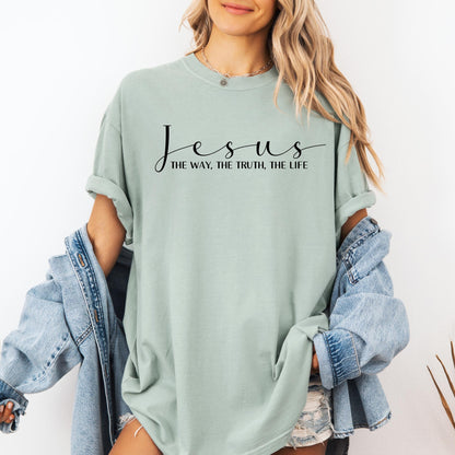 Jesus The Way Truth Life Shirt
