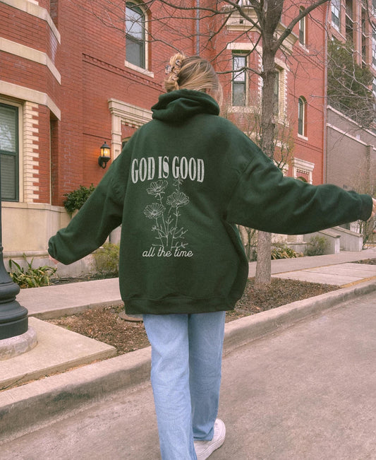 God Is Good All The Time Christian Hoodie